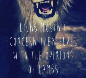 Lamb Lion, Lion Bitch, Leo Tattoo Quotes, Lion With Quotes, Lion ...