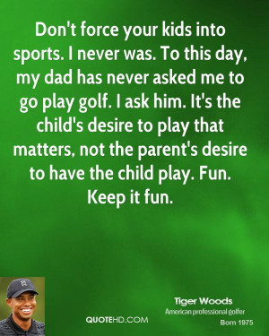 Tiger Woods Sports Quotes