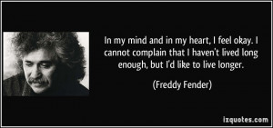 More Freddy Fender Quotes