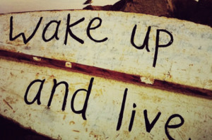 wake-up-and-live-456407_462x306.png