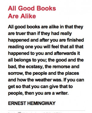 all good books are alike ernest hemingway # quotes # writing