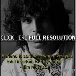 , famous, quotes, sayings, friend, freedom, deep jim morrison, quotes ...