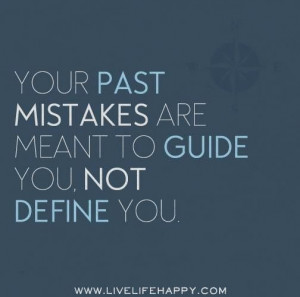 Quotes About Your Past Mistakes