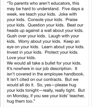 Hug a teacher - Sandy Hook Elementary School, we will not forget.