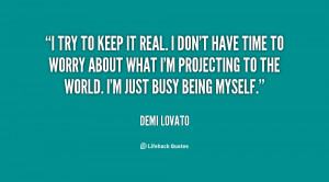 quote-Demi-Lovato-i-try-to-keep-it-real-i-96189.png