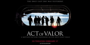 So I watched that Act of Valor deal.