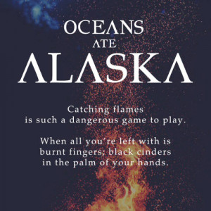 Oceans Ate Alaska -To Catch A Flame