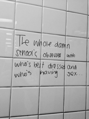 , song, wall, grunge, bathroom, high school never ends, quote, lyrics ...