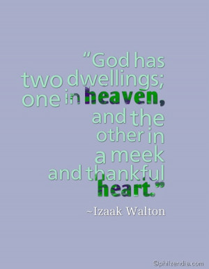 Quotes About Gratitude - God has two dwellings