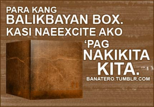 BANAT #91:Para kang Balikbayan Box.Kasi nae-excite ako ‘pag nakikita ...