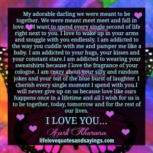 My adorable darling we were meant to be together. We were meant meet ...