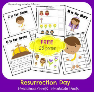 FREE Resurrection Day Printable Pack {23 pages for Preschool/PreK}