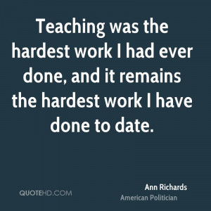 Ann Richards Work Quotes