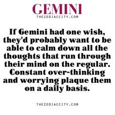 Zodiac Gemini facts.. lol ok I know some people think this stuff is ...