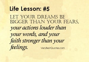 Dream quotes - Faith quotes - Let your dreams be bigger than your ...