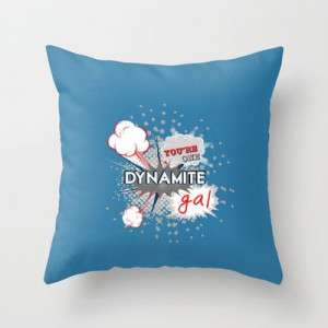 You're one dynamite Gal.. funny disney pixar.. wreck it ralph quote ...