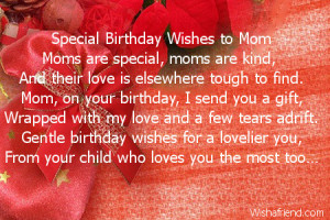 special birthday wishes to mom moms are special moms are kind and ...