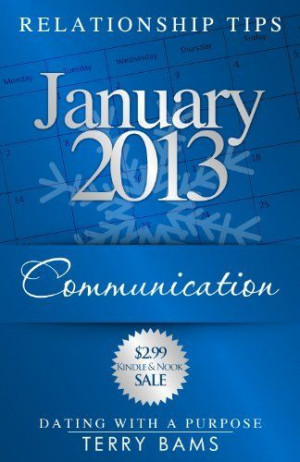 Relationship Tips: Communication (Dating With A Purpose) by Terry Bams ...