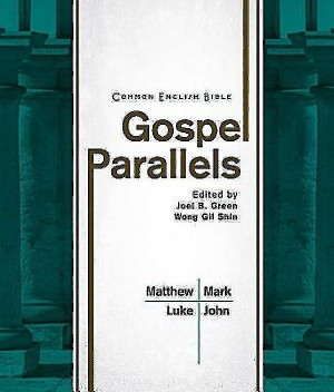 CEB Common English Bible Gospel Parallels