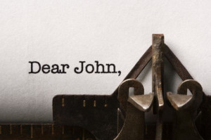 Dear John/Jane letter: If you write a letter to dump your significant ...