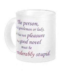 Jane Austen: Intolerably Stupid 10 Oz Frosted Glass Coffee Mug