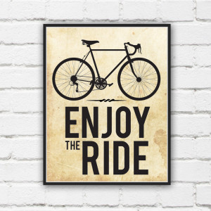 Enjoy The Ride Bicycle Print