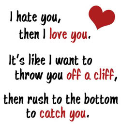 Quotes about I_Hate_You