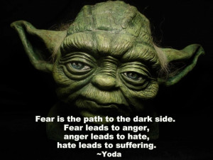 ... quotes from yoda to luke skywalker is his warning about fear yoda may