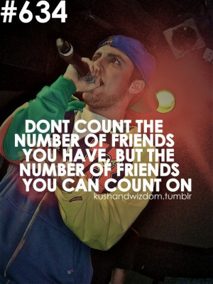 ... tags for this image include: friends, mac miller, quote and text