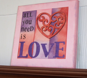 ... which i also love i took the quote and made it into a canvas wall art