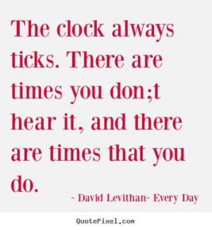Every Day: David Levithan. Quote about life.