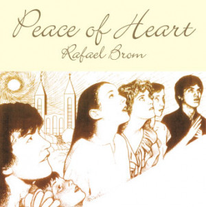 Peace of Heart - Rafael Brom