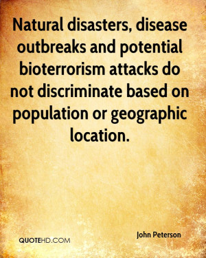 Natural disasters, disease outbreaks and potential bioterrorism ...