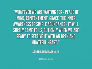 quote-Sarah-Ban-Breathnach-whatever-we-are-waiting-for-peace-118669_2 ...