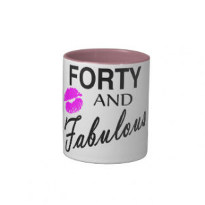Forty And Fabulous Mugs