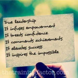 The meaning of true leadership.