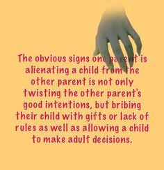 other parent is not only twisting the other parent's good intentions ...