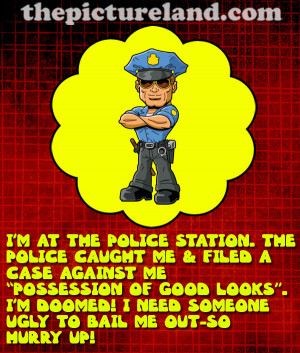 am At Police Station Image Sayings