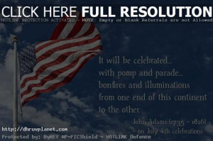 ... – USA Independence Day : Quotes, Quotations, Sayings and Thoughts