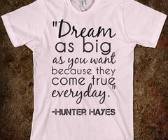 Hunter Hayes quote - Crazed - Skreened T-shirts, Organic Shirts ...