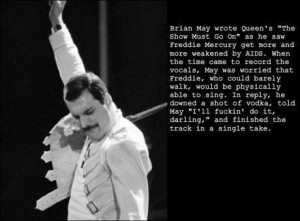 Freddie Mercury. What an amazing man ♥