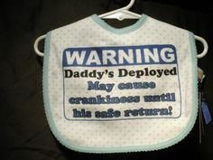Daddy's Deployed baby bib!