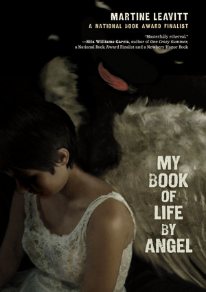 my book of life by angel martine leavitt margaret ferguson books ...