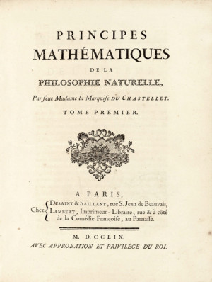 ... Marquise du Châtelet, published in 1759, ten years after her death