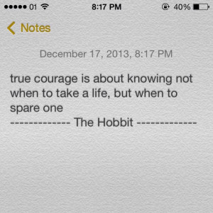 The Hobbit quotes #courage #thehobbit #gandalf