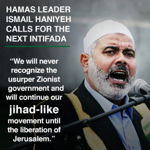 ... Nations, Haniyeh reiterated his refusal to recognize the Jewish State