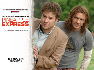 Pineapple Express pineapple express pineapple express quotes pineapple ...