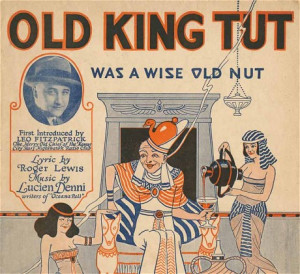 Sheet music cover of 'Old King Tut was a Wise Old Nut', 1923