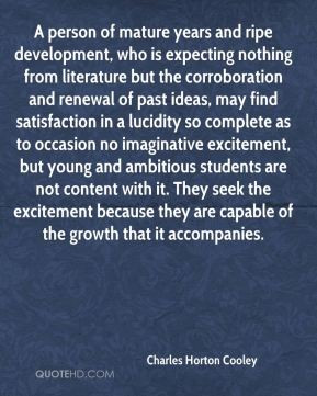 Charles Horton Cooley - A person of mature years and ripe development ...