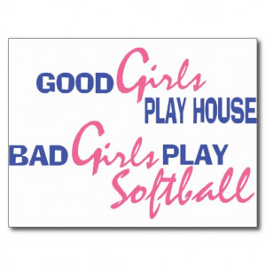 Bad Girls Play Softball Postcards